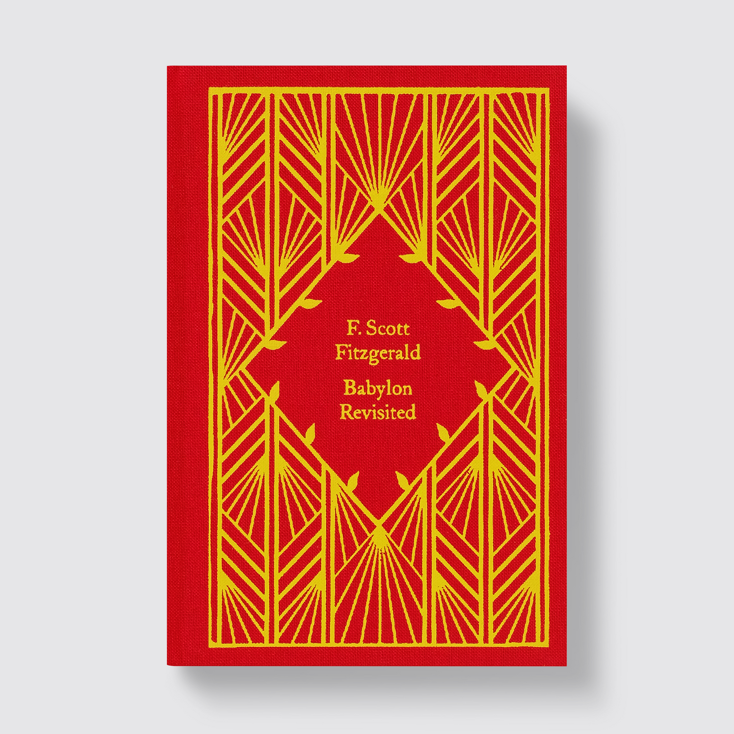 Babylon Revisited by F. Scott Fitzgerald
