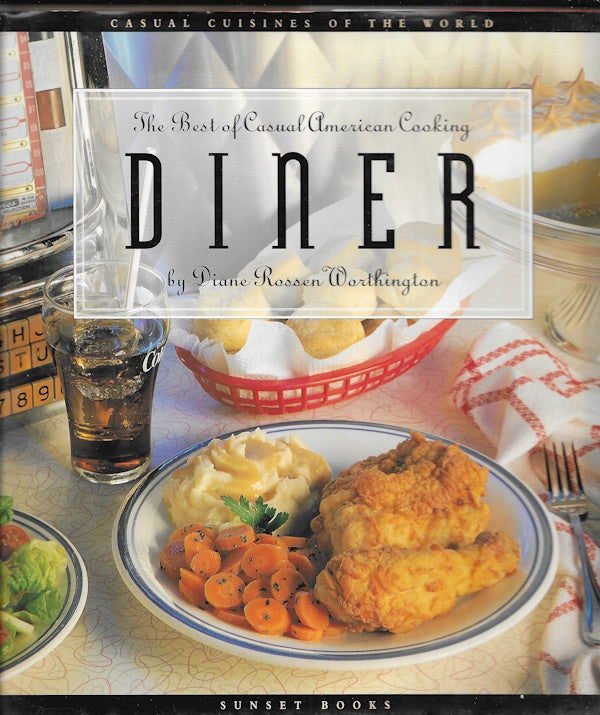 OP: Diner: The Best of Casual American Cooking