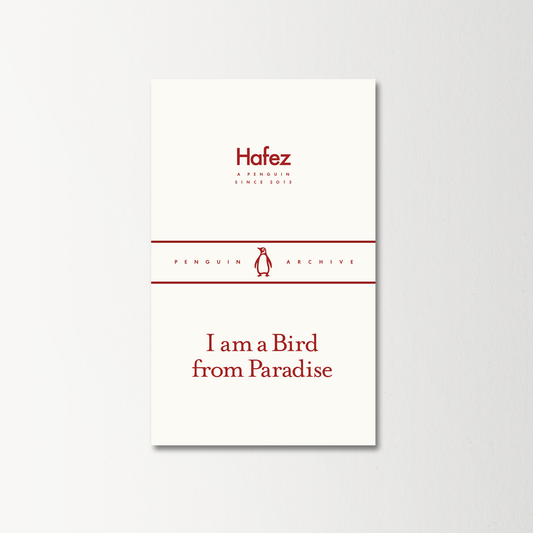 I am a Bird from Paradise by Hafez