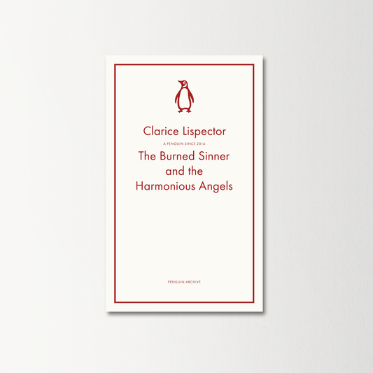 The Burned Sinner and the Harmonious Angels by Clarice Lispector
